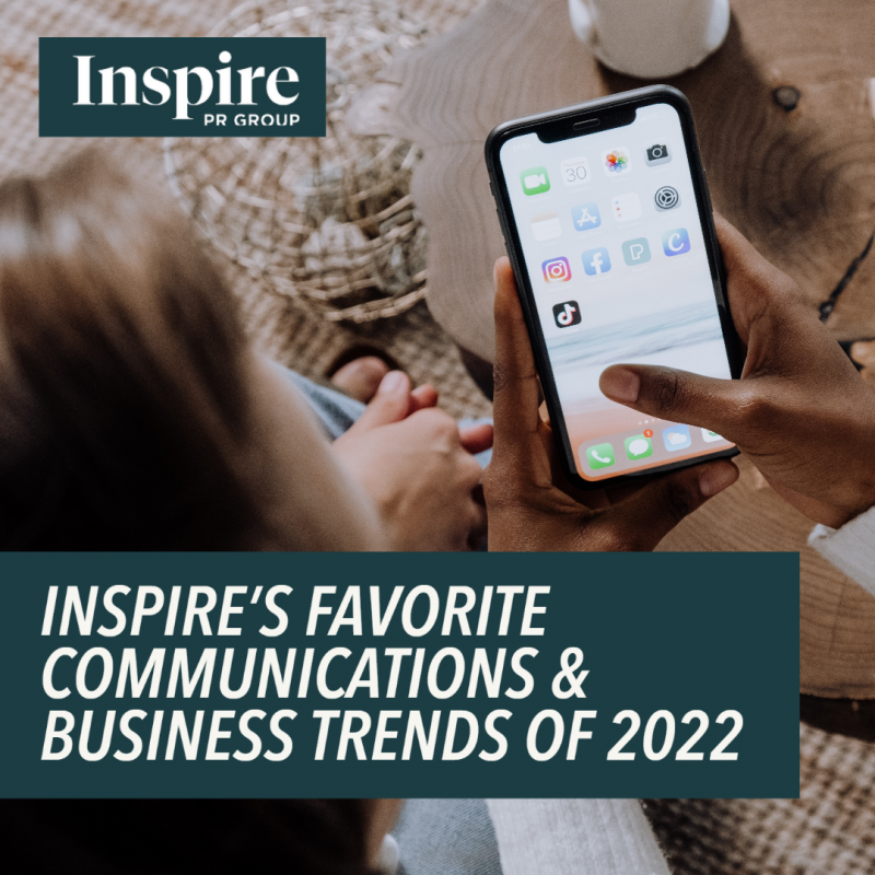 inspires_favorite_comms_business_trends_of_2022